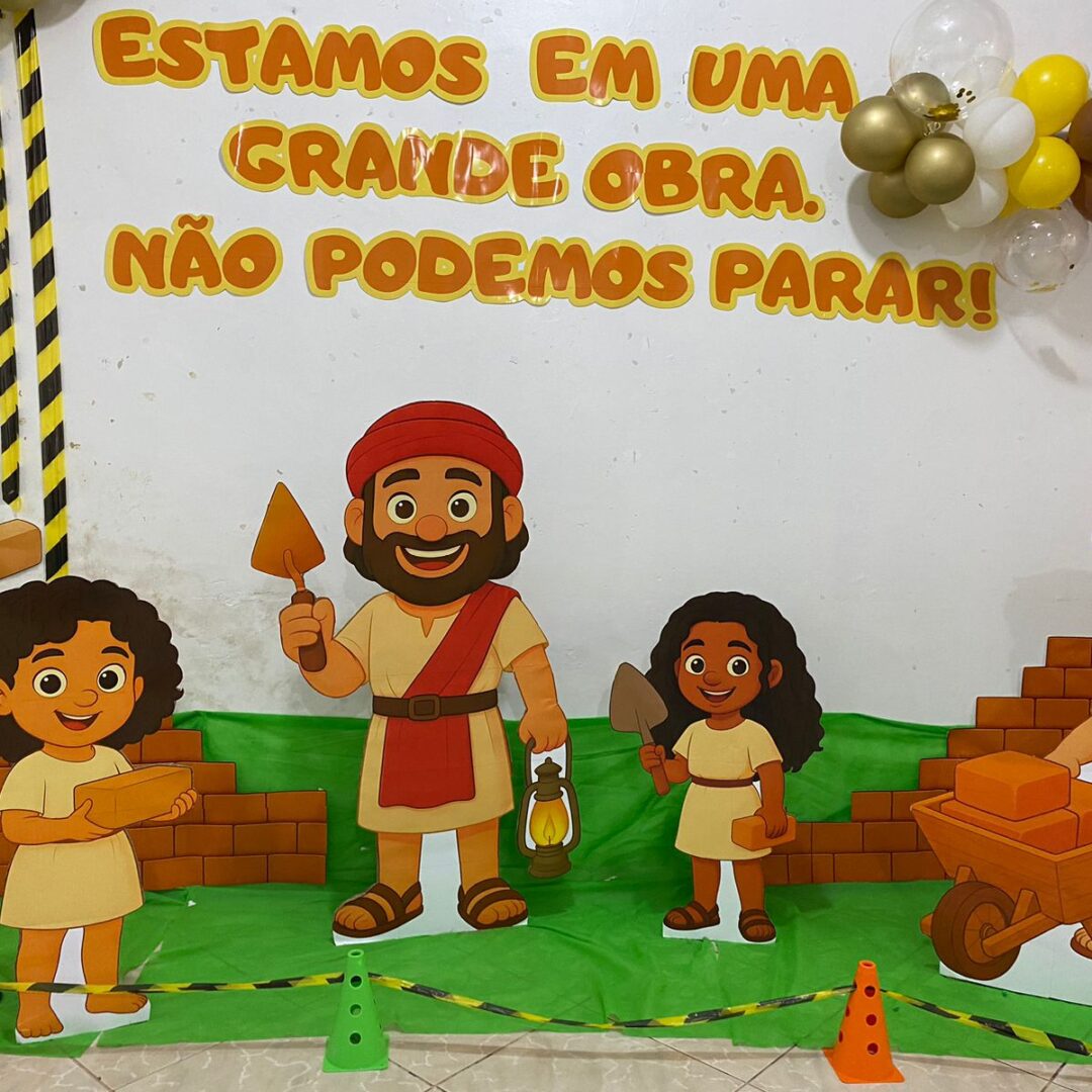 🚧 ESTAMOS EM UMA GRANDE OBRA NÃO PODEMOS PARAR. DECORAÇÃO PARA CULTO INFANTIL. 🚧