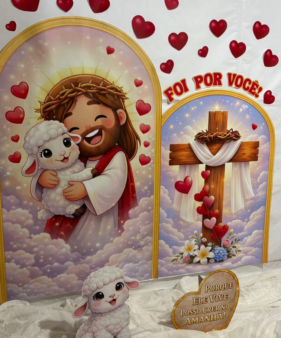 CENÁRIO DE PÁSCOA + LEMBRANÇA.  FOI POR VOCÊ